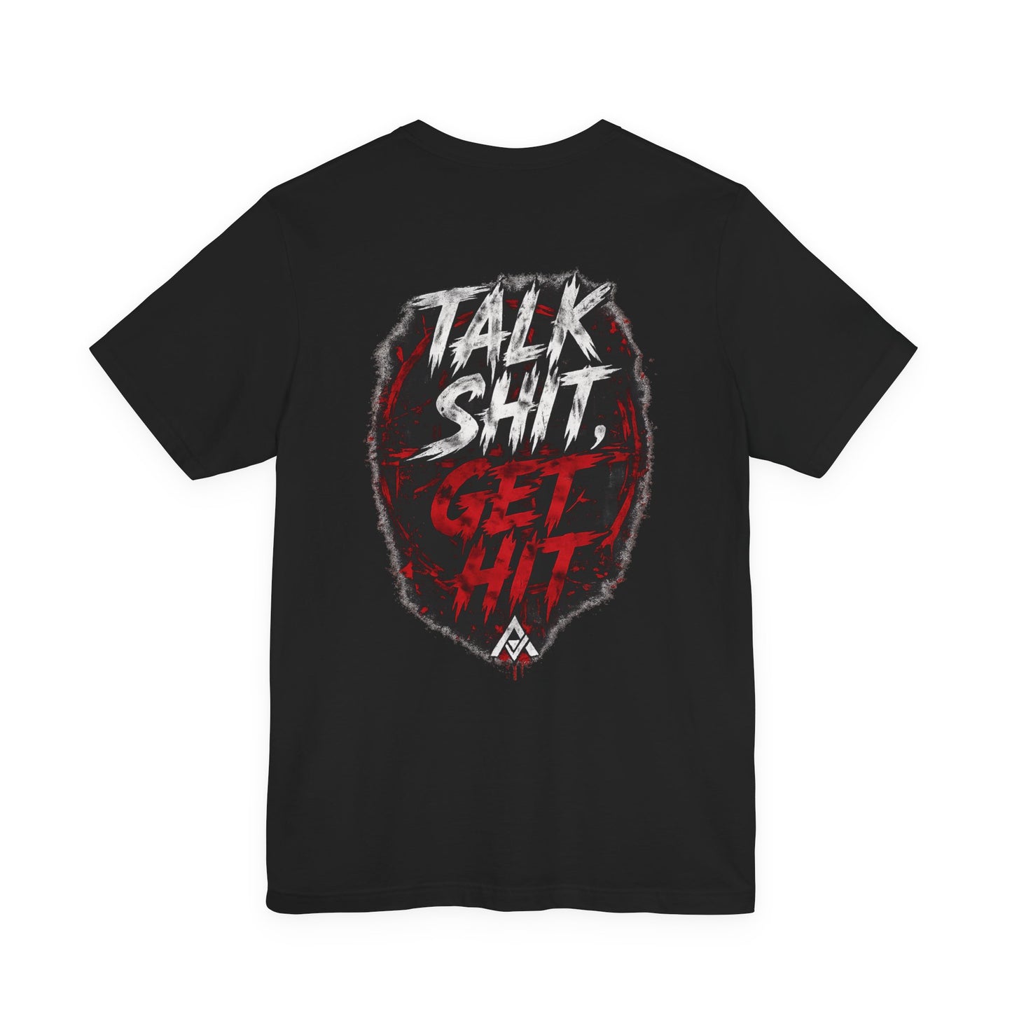 Talk Sh*t, Get Hit – Street Combat Graphic Tee | Sick Submissions