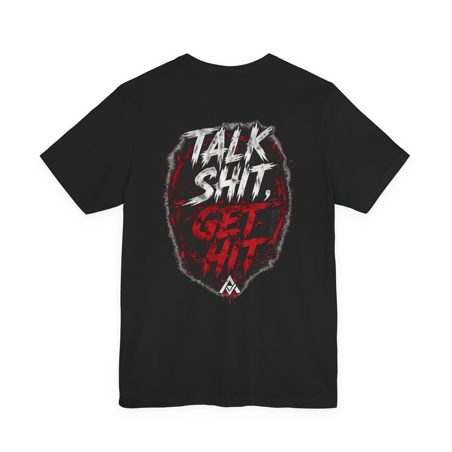 Talk Sh*t, Get Hit – Street Combat Graphic Tee | Sick Submissions